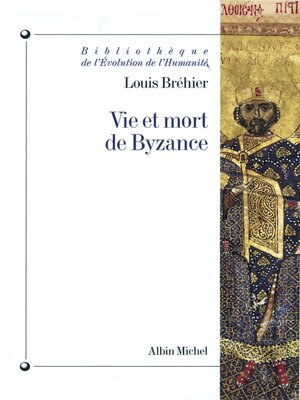 cover image of Vie et mort de Byzance